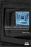 Internal Credit Risk Models: Capital Allocation and Performance Measurement