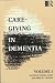 Care-giving in Dementia: v.1: Research and Applications: Vol 1