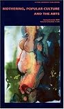 Journal of the Association for Research on Mothering