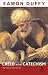 The Creed in the Catechism: The Life of God for Us