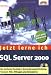 Book Jetzt lerne ich SQL Server 2000 Anwendungen.