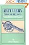 Artillery Through the Ages: A Short Illustrated History of Cannon, Emphasizing Types Used in America (National Park Service Interpretive Series History)