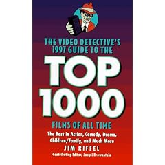 The Video Detective's 1997 Guide to the Top 1000 Films of All Time