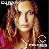 Revue DJ Rap  / Propa Classics, Vol. 1