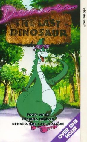 CD-Charts  VHS : Denver The Last Dinosaur - Food Wars / Jogging Denver / Denver, The Last Dragon