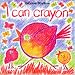  : I Can Crayon (Usborne Playtime)