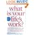 What is Your Life's Work?: Answer the BIG Question About What Really Matters...and Reawaken the Passion for What You Do