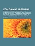 Ecología De Argentina: Ecólogos De Argen