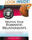 Mapping Your Romantic Relationships: Discover Your Love Potential (Astrology Made Easy Series)