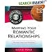 Mapping Your Romantic Relationships: Discover Your Love Potential (Astrology Made Easy Series)