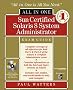 All in One Sun Certified Solaris 8 System Administrator. Exam Guide for Parts 1 and 2 (All-In-One Certification)