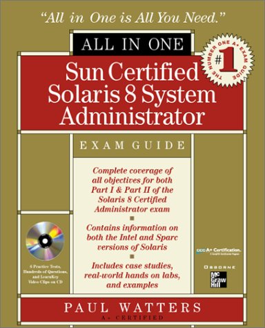 Sun Certified Solaris 8 System Administrator All-In-One Exam Guide