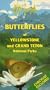 Butterflies of Yellowstone and Grand Teton National Parks [VHS]