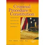 Criminal Procedure and the Constitution 2006: Leading Supreme Court Cases and Introductory Text (American Casebook Series) book cover