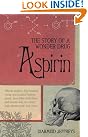 Aspirin: The Remarkable...