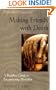 Making Friends with Death: A Buddhist Guide to Encountering Mortality