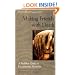 Making Friends with Death: A Buddhist Guide to Encountering Mortality
