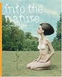 Into the nature of creatures and Wilderness