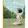 Into the Nature...: of Creatures and Wilderness