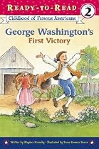 George Washington's First Victory (Ready-to-Read. Level 2)