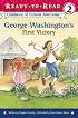George Washington's First Victory (Ready-to-Read. Level 2)