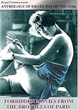 Classic Erotica Collection - Forbidden Movies from the Brothels of Paris