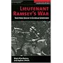 Lieutenant Ramsey's War: From Horse Soldier to Guerrilla Commander (Memories of War)