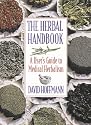 The Herbal Handbook: A User's Guide to Medical Herbalism