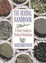 The Herbal Handbook: A User's Guide to Medical Herbalism