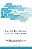 Fuel Cell Technologies: State and Perspectives Proceedings of the NATO Advanced Research Workshop on Fuel Cell Technologies: State And Perspectives, Kyiv, ... Physics and Chemistry, Vol. 202) 51GR9q0lwKL. SL160 Fuel Cell Technologies: State and Perspectives Proceedings of the NATO Advanced Research Workshop on Fuel Cell Technologies: State And Perspectives, Kyiv, ... Physics and Chemistry, Vol. 202)