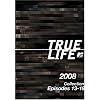 True Life 2008 Collection, Episodes 13-18