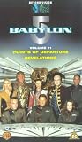 VHS : Babylon 5 - Vol. 11 - Points Of Departure / Revelations [1994]