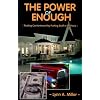 The Power of Enough: Finding Contentment by Putting Stuff in Its Place (Stewardship Resources)