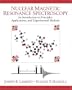 Nuclear Magnetic Resonance Spectroscopy: An Introduction to Principles, Applications, and Experimental Methods