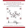 Nuclear Magnetic Resonance Spectroscopy: An Introduction to Principles, Applications, and Experimental Methods