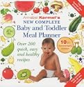 Annabel Karmel's New Complete Baby and Toddler Meal Planner