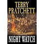Night Watch: (Discworld Novel 29) (Discworld Novel&hellip by Terry Pratchett