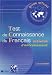 Guide officiel d'entraînement au TCF : Test de connaissance du français, activités d'entraînement (1 livre + 1 CD audio)