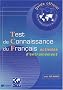 Guide officiel d'entra�nement au TCF : Test de connaissance du fran�ais, activit�s d'entra�nement (1 livre + 1 CD audio)