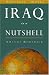 Iraq in a Nutshell (Nutshell Notes) (Nutshell Notes) by Amanda Roraback ISBN 0970290861