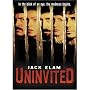 Uninvited