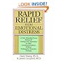 Rapid Relief from Emotional Distress: A New, Clinically Proven Method for Getting Over Depression & Other Emotional Problems Without Prolonged or Expensive Therapy