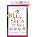 Life Skills for Kids: Equipping Your Child for the Real World