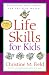 Life Skills for Kids: Equipping Your Child for the Real World