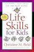 Life Skills for Kids: Equipping Your Child for the Real World