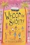 Whoop An' Shout!