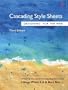 Cascading Style Sheets: Designing for the Web