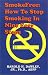 Smokefree: How to Stop Smoking in 9 Easy Steps