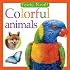 Colorful Animals (Feels Real Series)
