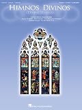 Himnos Divinos (Piano/Vocal/Guitar Songbook) (Spanish Edition)